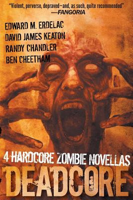 Libro Deadcore: 4 Hardcore Zombie Novellas - Keaton, Davi...