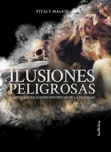 Ilusiones Peligrosas - Vitaly Malkin - Urano 