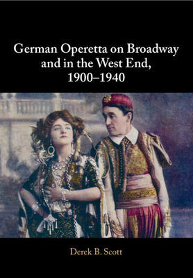 Libro German Operetta On Broadway And In The West End, 19...