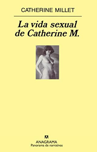 La Vida Sexual De Catherine M : 492 -panorama De Narrativas-