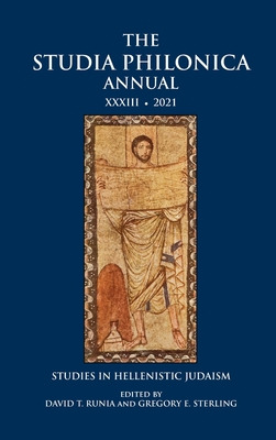 Libro The Studia Philonica Annual Xxxiii, 2021: Studies I...