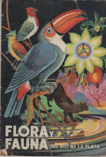 Album * Flora Y Fauna Del Rio De La Plata  Completo Año 1956