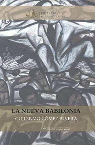 Libro: La Nueva Babilonia (colección Oriente) (spanish Editi
