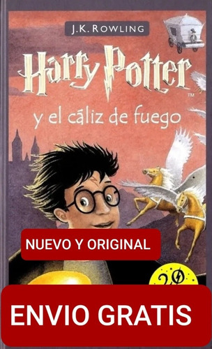 Harry Potter Y El Caliz De Fuego / (tapa Dura) Original