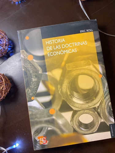 Historia De Las Doctrinas Económicas (eric Roll)