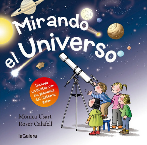 Mirando El Universo, De Usart, Mònica. Editorial La Galera, Sau, Tapa Dura En Español