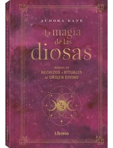 Libro La Magia De Las Diosas