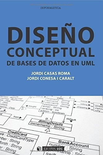 Diseño Conceptual De Bases De Datos En Uml