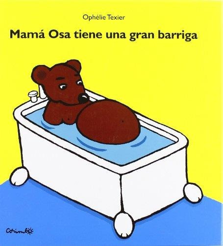 Mamá Osa Tiene Una Gran Barriga. Corimbo. Pop Up