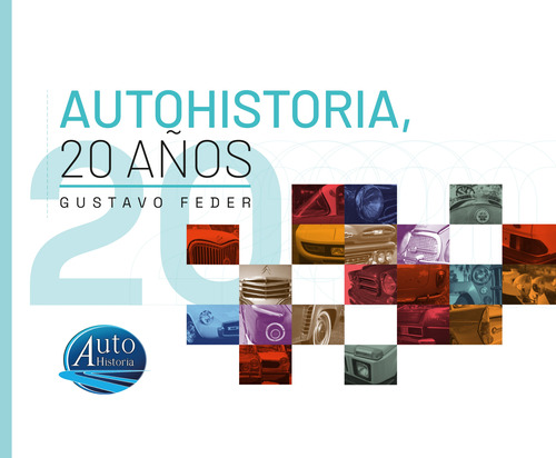 Autohistoria, 20 Años