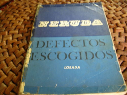 Defectos Escogidos Neruda