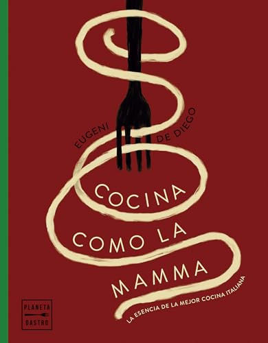 Cocina Como La Mamma - De Diego Eugeni