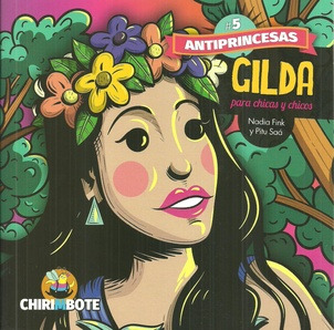 Gilda - Antiprincesas - Gilda