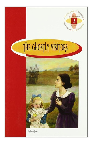 Ghostly Visitors,the 1ãâºnb, De Aa.vv. Editorial Burlington Books En Inglés