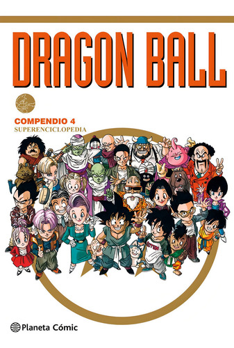 Dragon Ball Compendio N⺠04/04 (nueva Edicion) - Toriyam...
