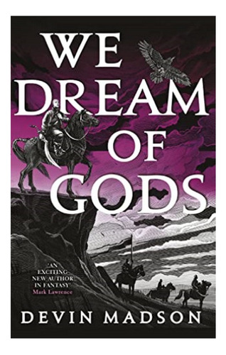 We Dream Of Gods - The Reborn Empire, Book Four. Eb5