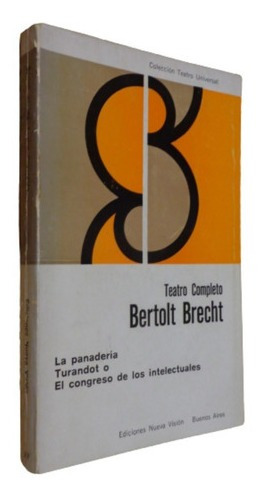 Bertold Brecht. Teatro Completo. Tomo Xv. Turandot, La &-.