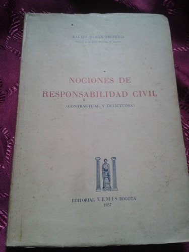 Duran Trujillo, Nociones De Responsabilidad Civil 1957 Envio