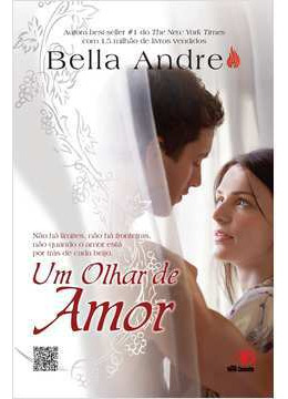 Livro Um Olhar De Amor - Bella Andre