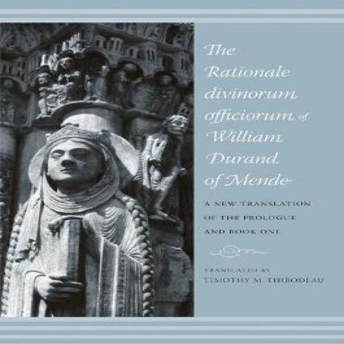 Libro The Rationale Divinorum Officiorum Of William Duran...