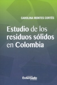 Estudio De Los Residuos Sólidos En Colombia