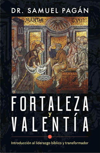 Fortaleza Y Valentia