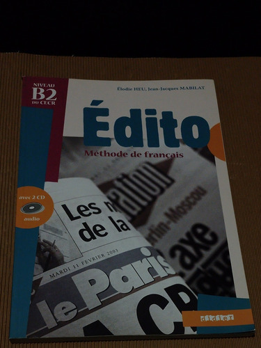 Édito Methode De Francais+ 2 Cd Audio/ B2 Du Cecr (Usado)