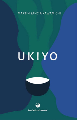 Ukiyo - Martin Sancia Kawamichi