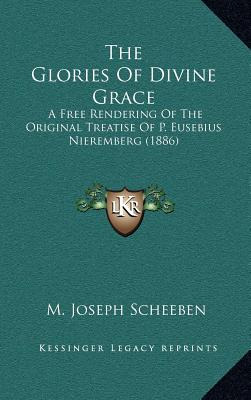 Libro The Glories Of Divine Grace: A Free Rendering Of Th...