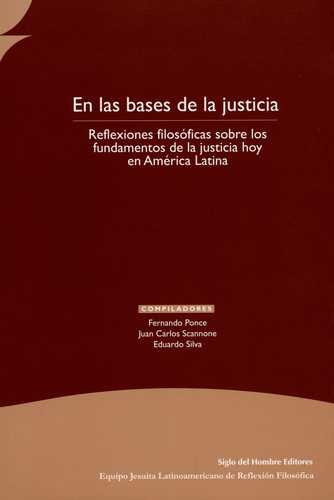 Libro En Las Bases De La Justicia. Reflexiones Filosóficas