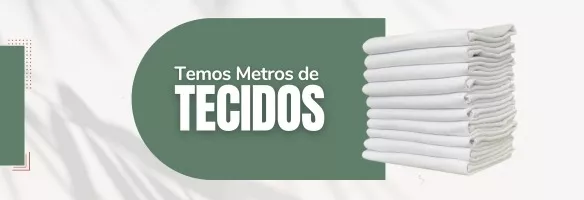 Metros de Tecidos