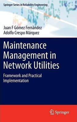 Libro Maintenance Management In Network Utilities : Frame...