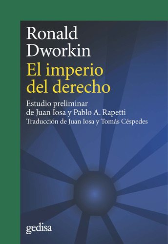 EL IMPERIO DEL DERECHO, de Ronald Dworkin. Editorial Gedisa, tapa blanda en español, 2022