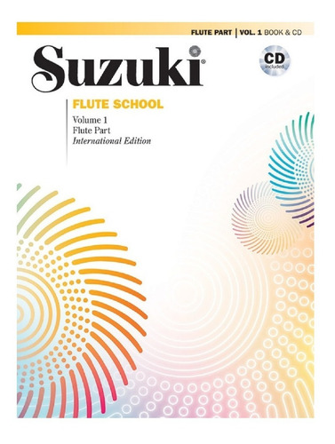 Suzuki Flute School Flute Part Volume 1 Cd Included Internat