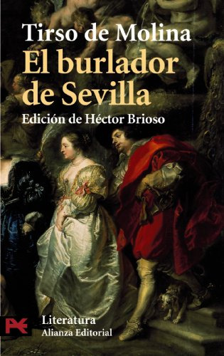 Libro El Burlador De Sevilla  De Tirso De Molina Héctor Brio