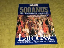 Comprar 500 Años Encuentro De Dos Mundos Tomo 9 Larousse - Anteojito