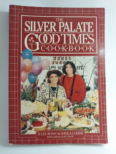 The Silver Palate Good Times Cook Book Rosso Y Lukins
