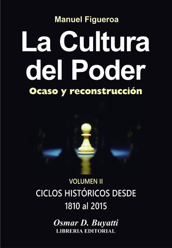 Imagen 2 de 6 de La Cultura Del Poder 4 Tomos Manuel Figueroa