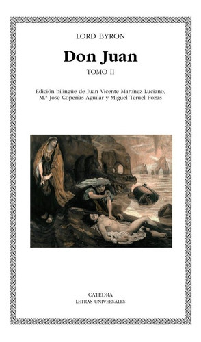 Don Juan, Ii, De Byron, Lord. Editorial Ediciones Cátedra, Tapa Blanda En Español