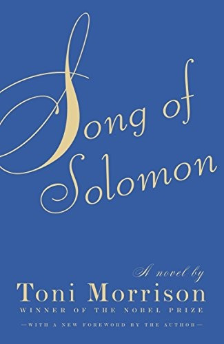 Book : Song Of Solomon - Toni Morrison