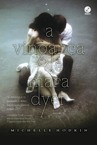 A vingança de Mara Dyer (Vol. 3), de Hodkin, Michelle. Série Mara Dyer (3), vol. 3. Editora Record Ltda., capa mole em português, 2015