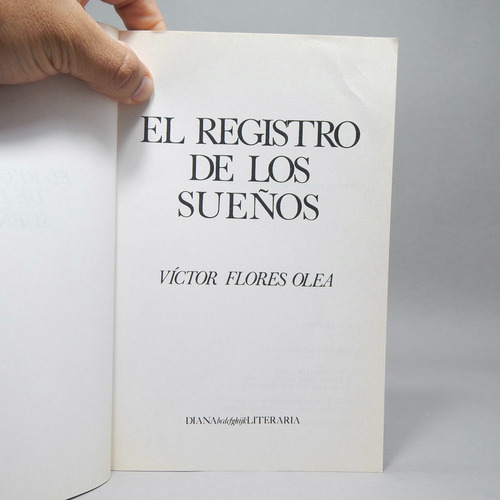 El Registro De Los Sueños Víctor Flores Olea Diana Ae2