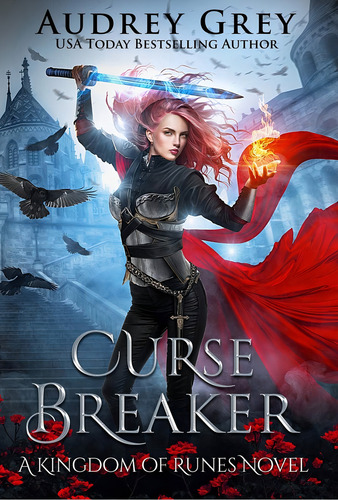 Curse Breaker (kingdom Of Runes), De Grey, Audrey. Editorial Starfall Press, Tapa Dura En Inglés
