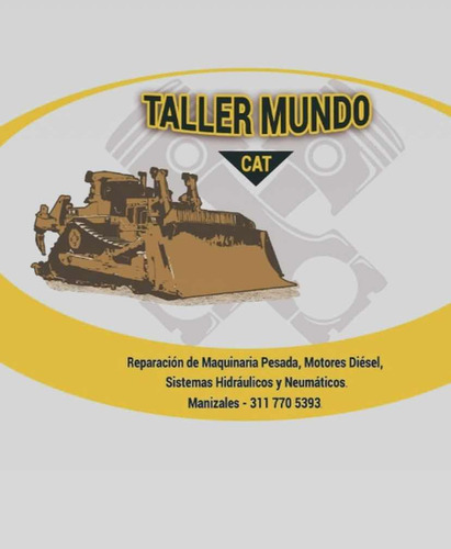 Taller Mundo Cat Manizales Rubén Dario V. Mecanico Diésel