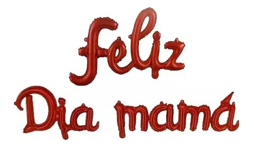 Dia De La Madre Aviso Globos Metalizados Feliz Día Mamá Rojo