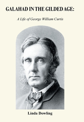 Libro Galahad In The Gilded Age: A Life Of George William...