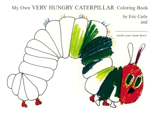 My Own Very Hungry Caterpillar Coloring Book Pb  - Carle Eri