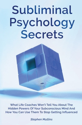 Libro Subliminal Psychology Secrets: What Life Coaches Wo...