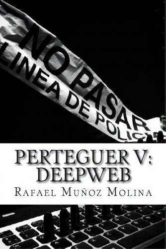 Perteguer V, De Rafael Munoz Molina. Editorial Createspace Independent Publishing Platform, Tapa Blanda En Español