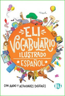 Vocabulario Ilustrado Espaol Vvaa Eli  Iuqyes